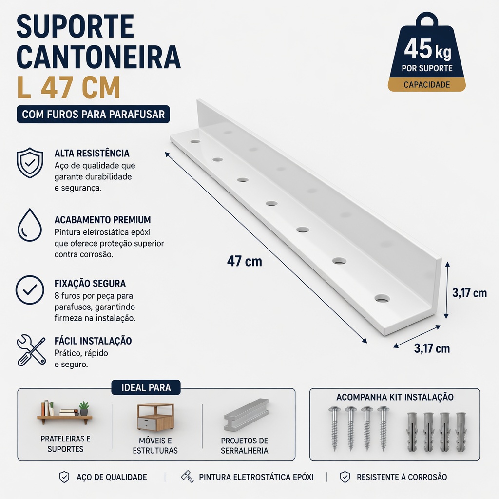 Kit Suportes Cantoneira em L 47cm para Ba...